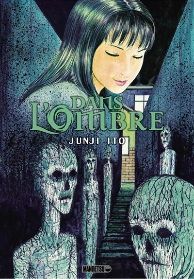 Dans l'ombre | Ito, Junji (Auteur)