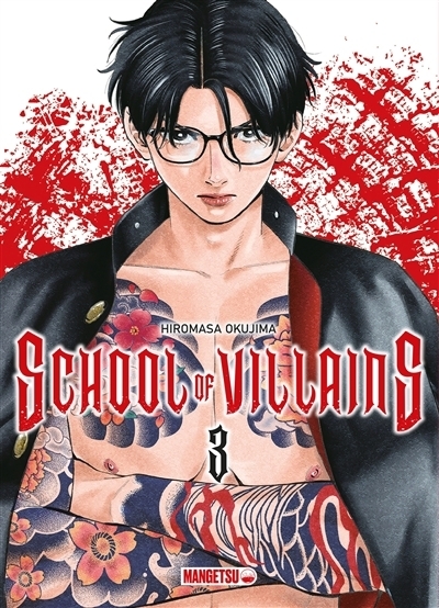 School of villains T.03 | Okushima, Hiromasa (Auteur)