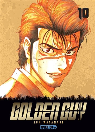 Golden guy T.10 | Watanabe, Jun (Auteur)