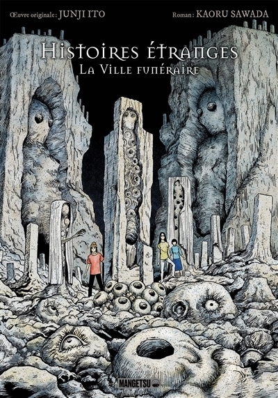 Histoires étranges - La Ville funéraire | Sawada, Kaoru