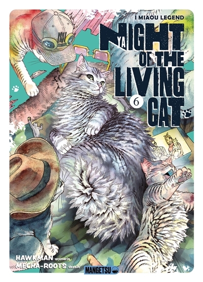 Nyaight of the living cat T.06 | Hawkman (Auteur) | Mecha-roots (Illustrateur)