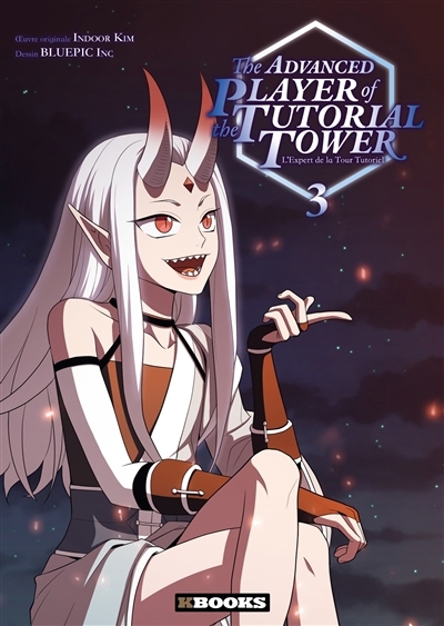 The advanced player of the tutorial tower : l'expert de la tour tutoriel T.03  | Indoor Kim (Auteur) | Bluepic Inc (Illustrateur)