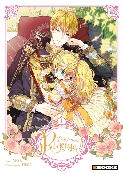 Dites-moi, princesse ! T.01 | Plutus (Auteur) | Spoon (Illustrateur)
