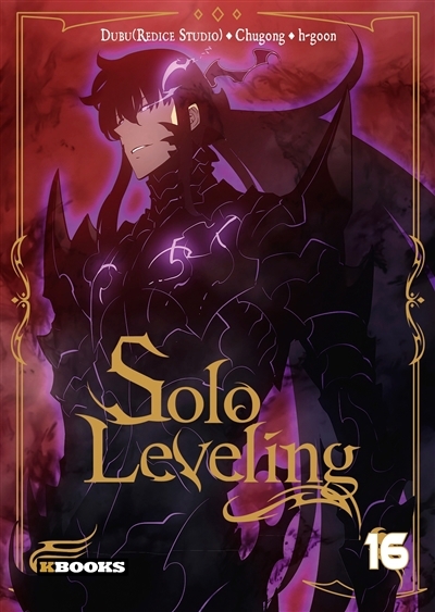 Solo leveling T.16 | Chugong (Auteur) | H-Goon (Auteur) | Dubu (Illustrateur)