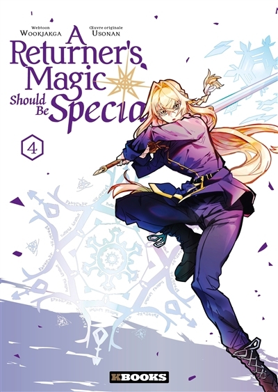 A returner's magic should be special T.04 | Wookjakga (Auteur) | Usonan (Auteur)