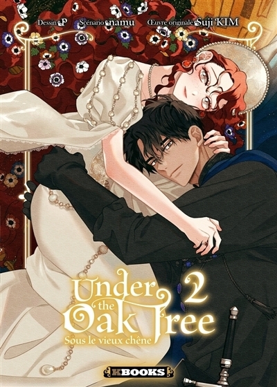 Under the oak tree T.02 - Sous le vieux chêne | Namu