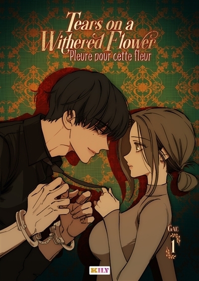 Tears on a withered flower : Pleure pour cette fleur T.01 | Ttung, Gae
