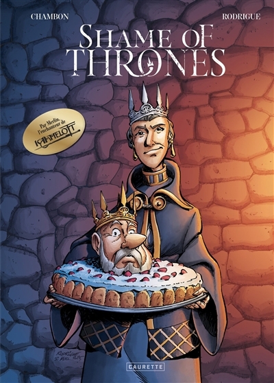 Shame of thrones | Chambon, Jacques | Rodrigue, Michel