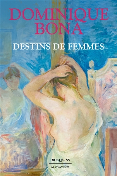 Destins de femmes | Bona, Dominique