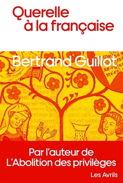 Querelle à la française | Guillot, Bertrand