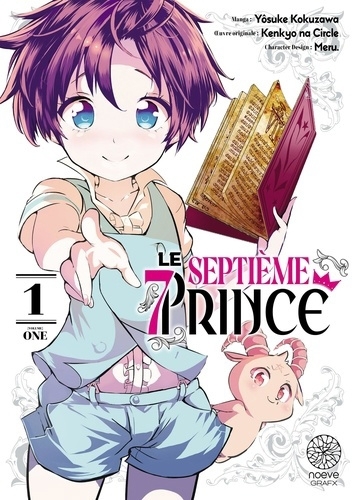 Le septième prince T.01 | Circle, Kenkyo Na (Auteur) | Kokuzawa, Yôsuke (Illustrateur) | Meru (Illustrateur)