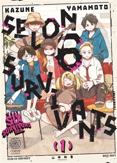 Selon 6 survivants T.01 | Yamamoto, Kazune