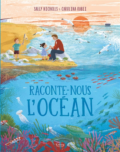 Raconte-nous l'océan | Nicholls, Sally