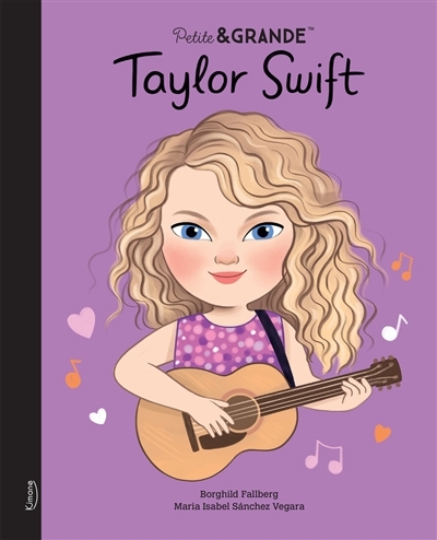 Taylor Swift | Sanchez Vegara, Isabel (Auteur) | Fallberg, Borghild (Illustrateur)