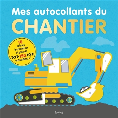 Mes autocollants du chantier : 10 scènes à compléter et plus de 150 autocollants ! | 