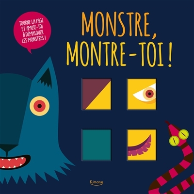 Monstre, montre-toi ! | Baruzzi, Agnese (Illustrateur)