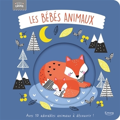 Les bébés animaux | Weerasekera, Rebecca (Auteur) | Kendall, Wendy (Illustrateur)