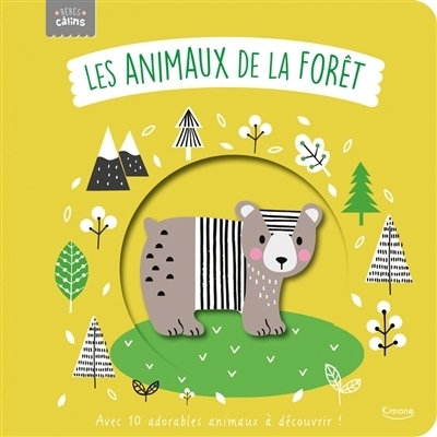 Les animaux de la forêt : avec 10 adorables animaux à découvrir ! | Elliot, Rachel (Auteur) | Kendall, Wendy (Illustrateur)