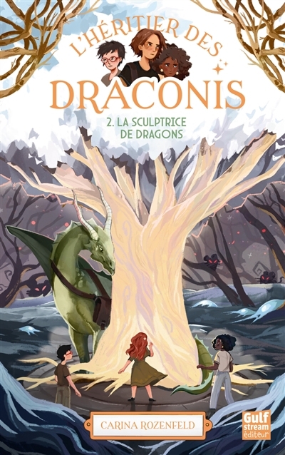 L'héritier des Draconis T.02 - La sculptrice de dragons | Rozenfeld, Carina (Auteur)