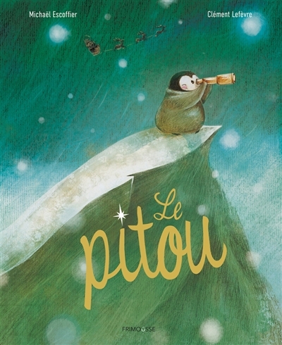 pitou (Le) | Escoffier, Michaël (Auteur) | Lefèvre, Clément (Illustrateur)