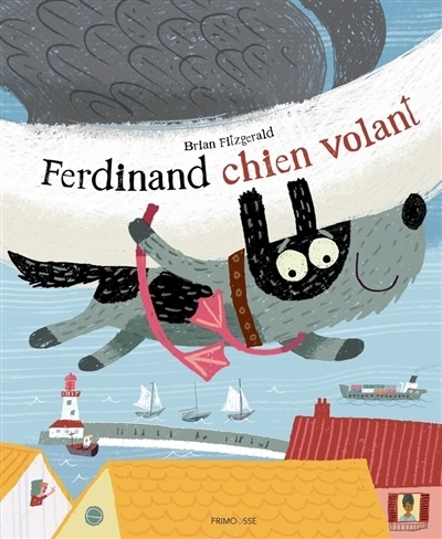 Ferdinand chien volant | Fitzgerald, Brian