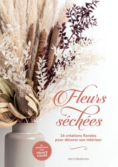 Fleurs séchées : 26 créations florales pour décorer son intérieur | 