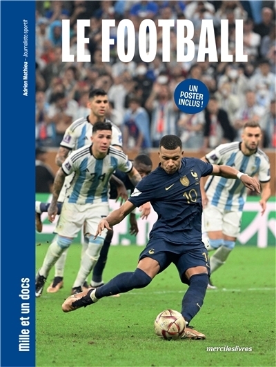 Le football | Mathieu, Adrien