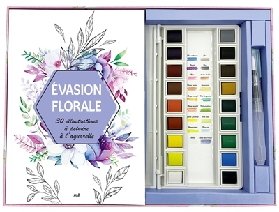 Evasion florale : 30 illustrations à peindre à l'aquarelle | Dessin/coloriage/peinture