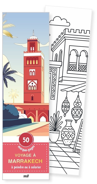Voyage à Marrakech : 50 marque-pages à peindre ou à colorier | 
