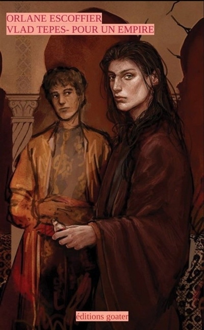 Vlad Tepes - Pour un empire | Escoffier, Orlane