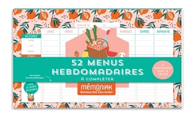 52 menus hebdomadaires à compléter et à aimanter sur le frigo | Agenda et Calendrier et journaux intime