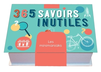 365 savoirs inutiles | 