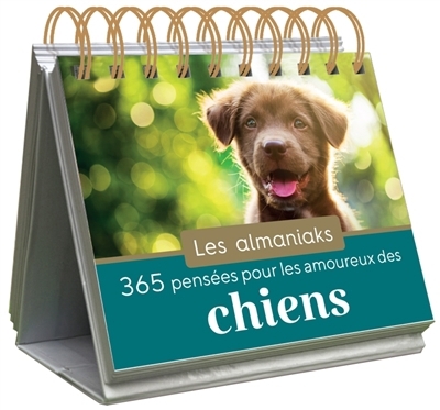 365 pensées pour les amoureux des chiens | 