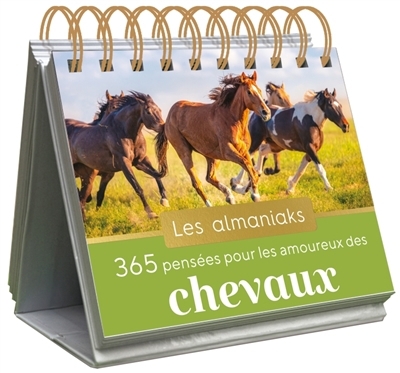 365 pensées pour les amoureux des chevaux | 