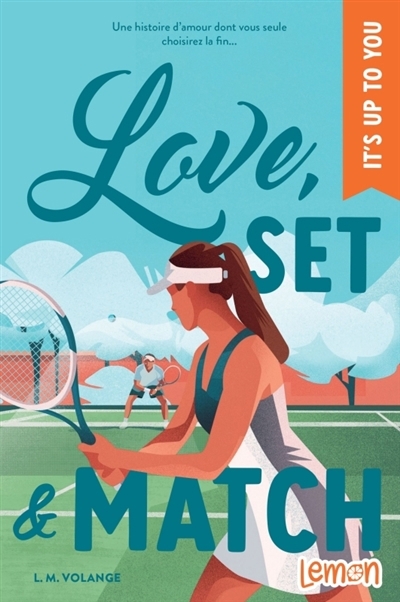 Love, set & match | Volange, L.M. (Auteur)