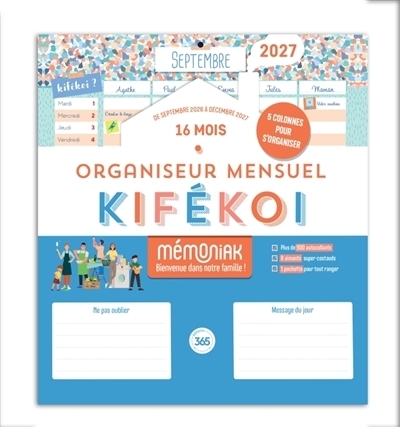 Kifékoi, organisateur mensuel Mémoniak 2027 : 16 mois, de septembre 2026 à décembre 2027 | Ed. 365 (Auteur)