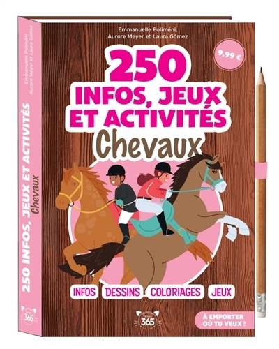 250 infos, jeux et activités | Rocca-Poliméni, Emmanuelle (Auteur) | Meyer, Aurore (Auteur) | Gomez Guerra, Laura (Illustrateur)