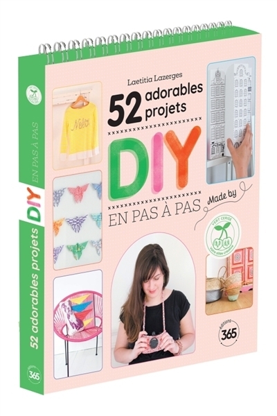 52 adorables projets DIY en pas à pas | Lazerges, Laëtitia