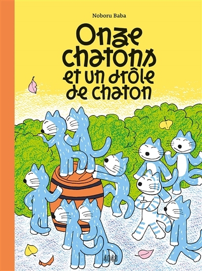 Onze chatons et un drôle de chaton | Baba, Noboru