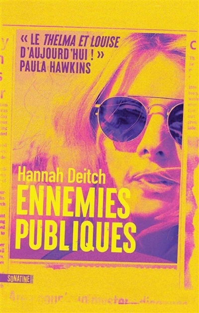 Ennemies publiques | Deitch, Hannah (Auteur)