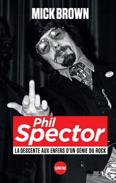 Phil Spector | Brown, Mick