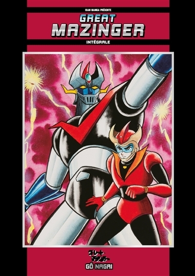 Great Mazinger Intégrale | Nagai, Gô