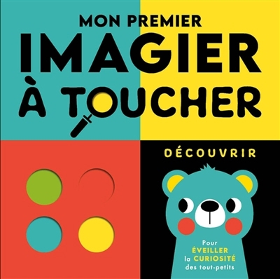 Mon premier imagier à toucher : découvrir | Weerasekera, Rebecca (Auteur) | Marshall, Natalie (Illustrateur)