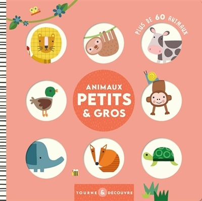 Animaux petits et gros | Weerasekera, Rebecca (Auteur) | Payne, Sally (Illustrateur)