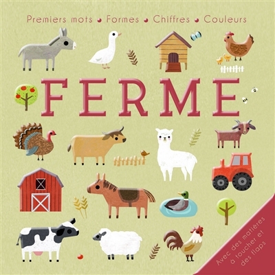Ferme : premiers mots, formes, chiffres, couleurs | Weerasekera, Rebecca (Auteur) | Tordoff, Linda (Illustrateur)