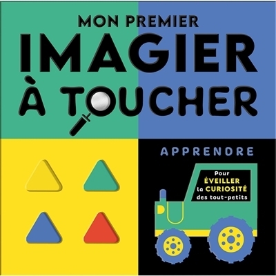 Mon premier imagier à toucher : apprendre | Weerasekera, Rebecca (Auteur) | Marshall, Natalie (Illustrateur)