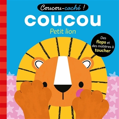 Coucou petit lion | Kendall, Wendy (Auteur)