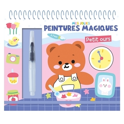 Mes jolies peintures magiques : Petit ours | 