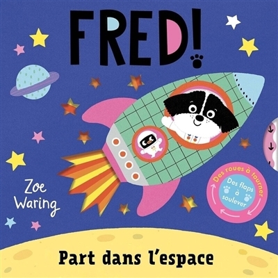 Fred part dans l'espace | Waring, Zoe