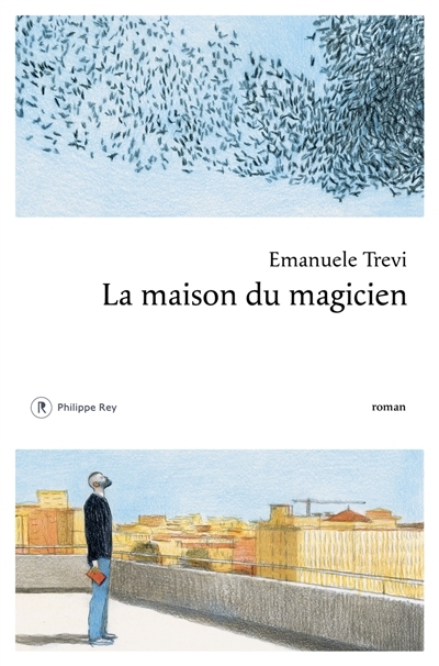 maison du magicien (La) | Trevi, Emanuele (Auteur)